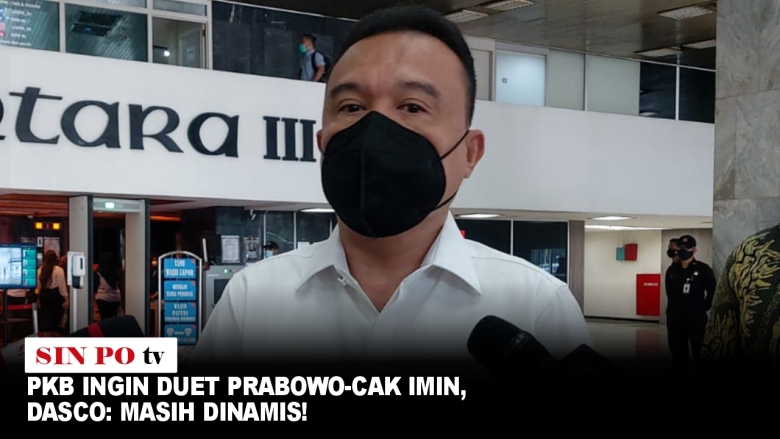 PKB Ingin Duet Prabowo-Cak Imin, Dasco: Masih Dinamis!