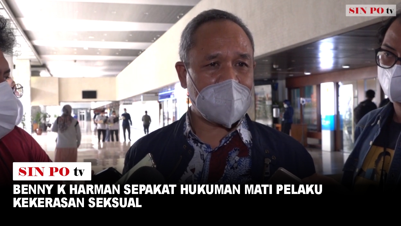 Benny K Harman Sepakat Hukuman Mati Pelaku Kekerasan Seksual