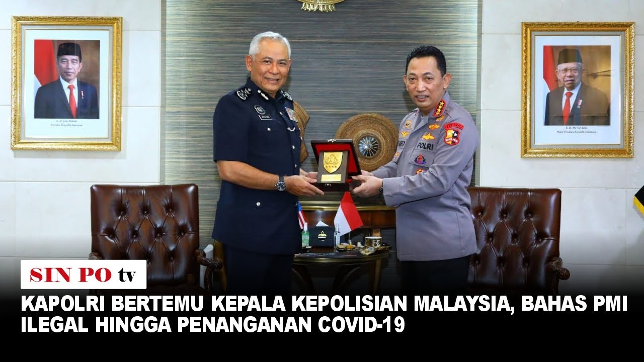 Kapolri Bertemu Kepala Kepolisian Malaysia Bahas PMI Ilegal Hingga Penanganan Covid-19