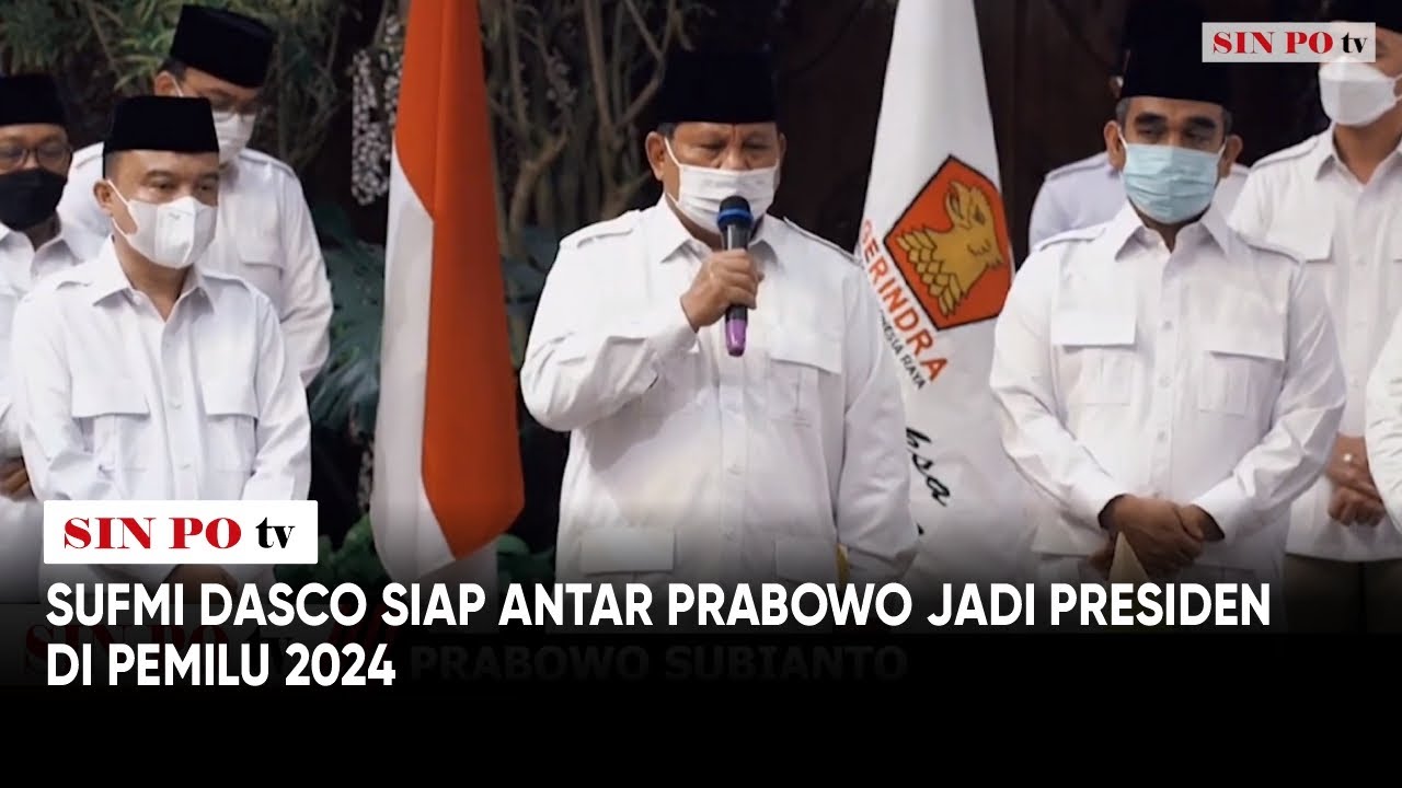 Sufmi Dasco Siap Antar Prabowo Jadi Presiden Di Pemilu 2024