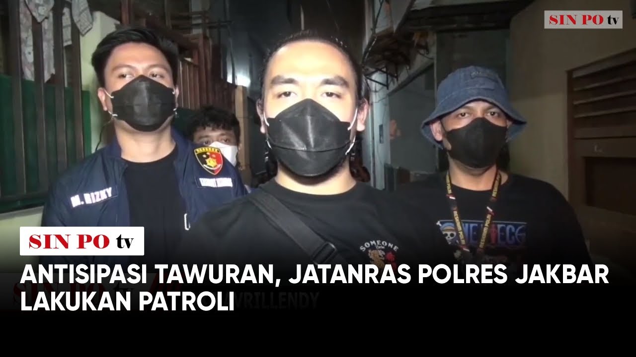 Antisipasi Tawuran, Jatanras Polres Jakbar Lakukan Patroli