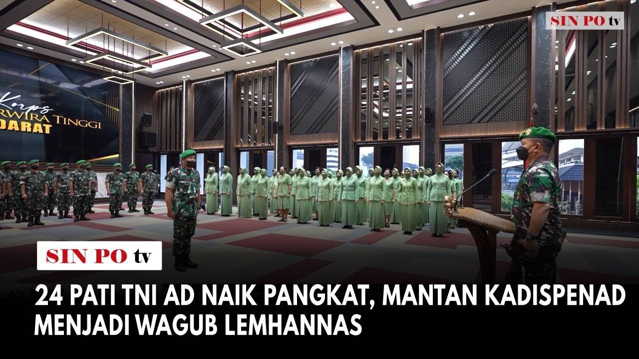 24 Pati TNI AD Naik Pangkat, Mantan Kadispenad Menjadi Wagub Lemhannas