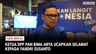 Ketua DPP PAN Bima Arya Ucapkan Selamat Kepada Yandri Susanto