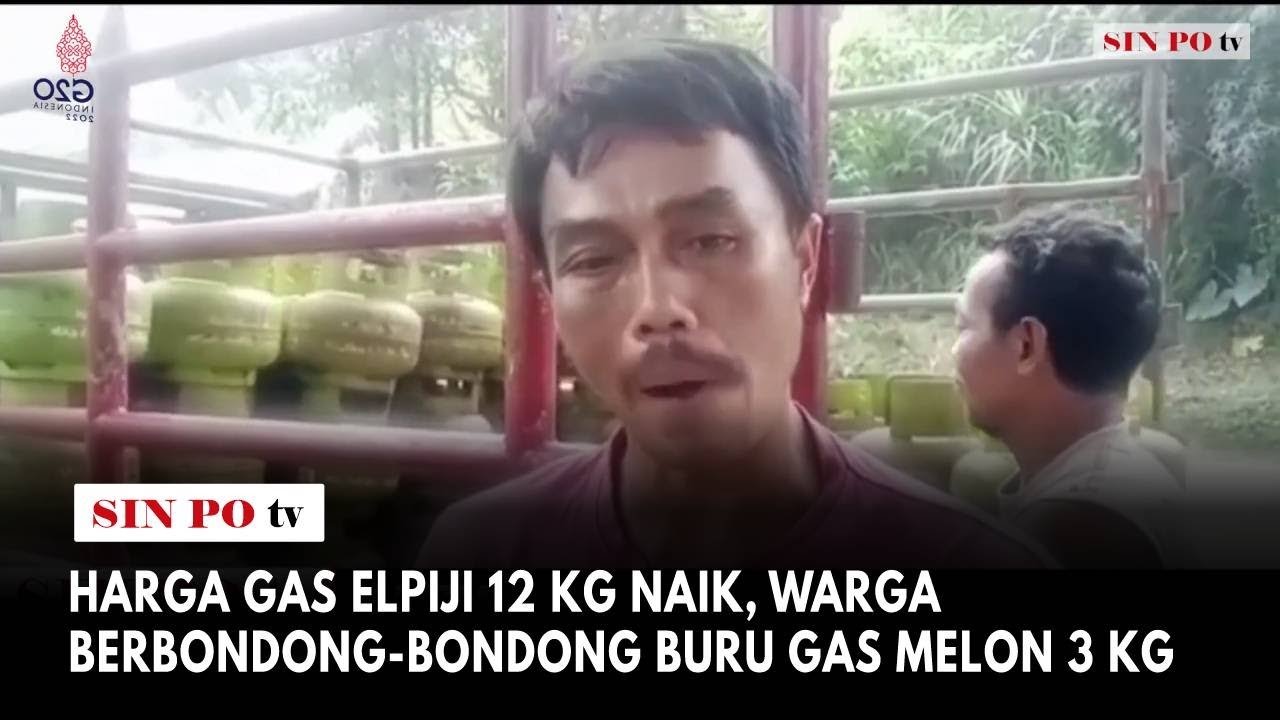 Harga Gas Elpiji 12 Kg Naik, Warga Berbondong-Bondong Buru Gas Melon 3 Kg