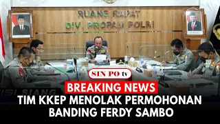 Tim KKEP Menolak Permohonan Banding Ferdy Sambo