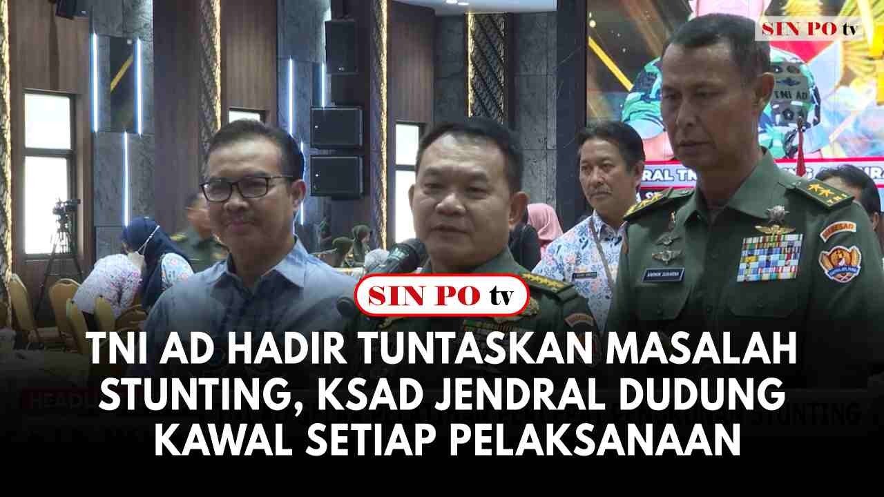 TNI AD Hadir Tuntaskan Masalah Stunting, KSAD Jendral Dudung Kawal Setiap Pelaksanaan