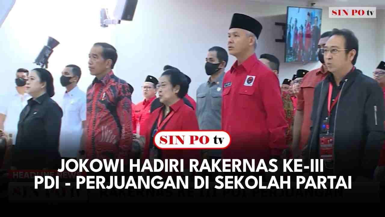 Jokowi Hadiri Rakernas Ke-III PDI - Perjuangan di Sekolah Partai