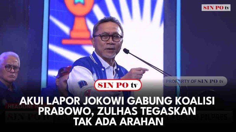 Akui Lapor Jokowi Gabung Koalisi Prabowo, Zulhas Tegaskan Tak Ada Arahan