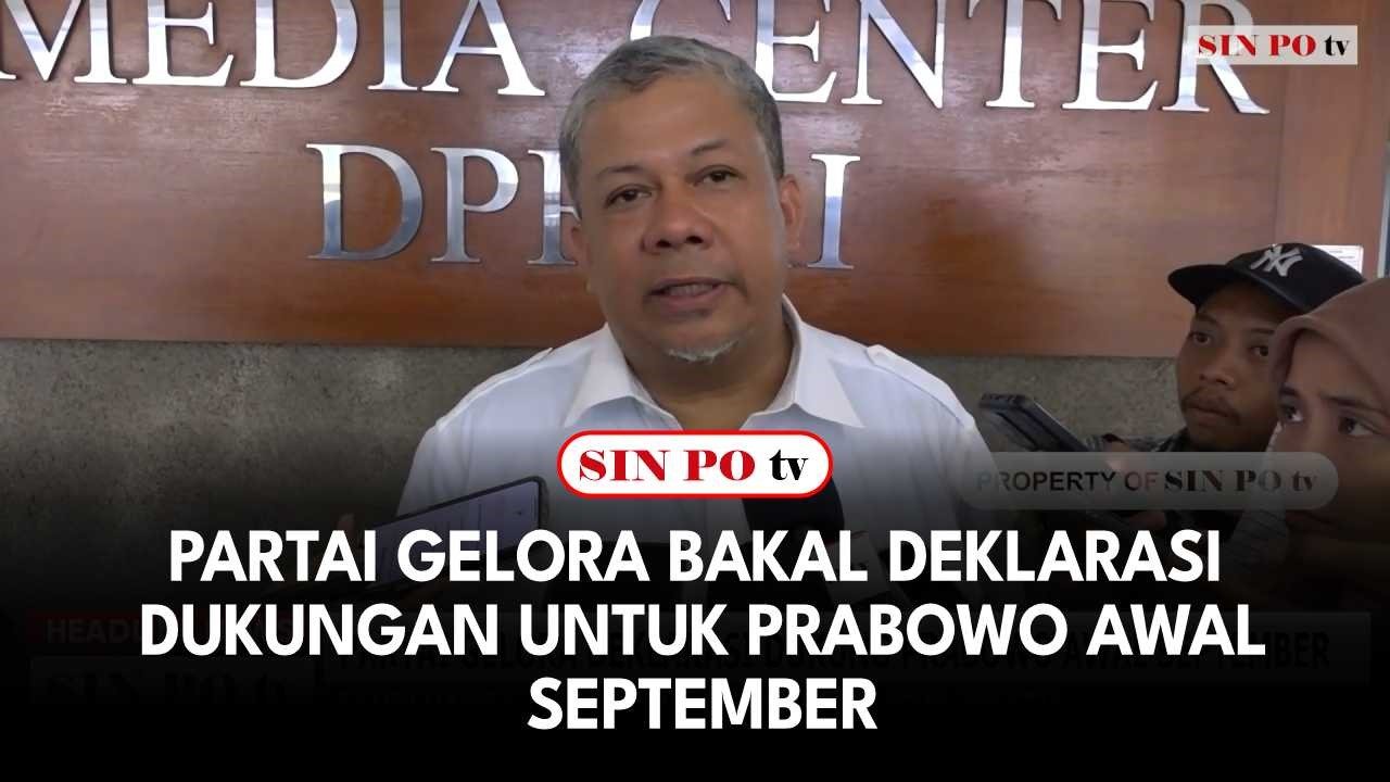 Partai Gelora Bakal Deklarasi Dukungan Untuk Prabowo Awal September