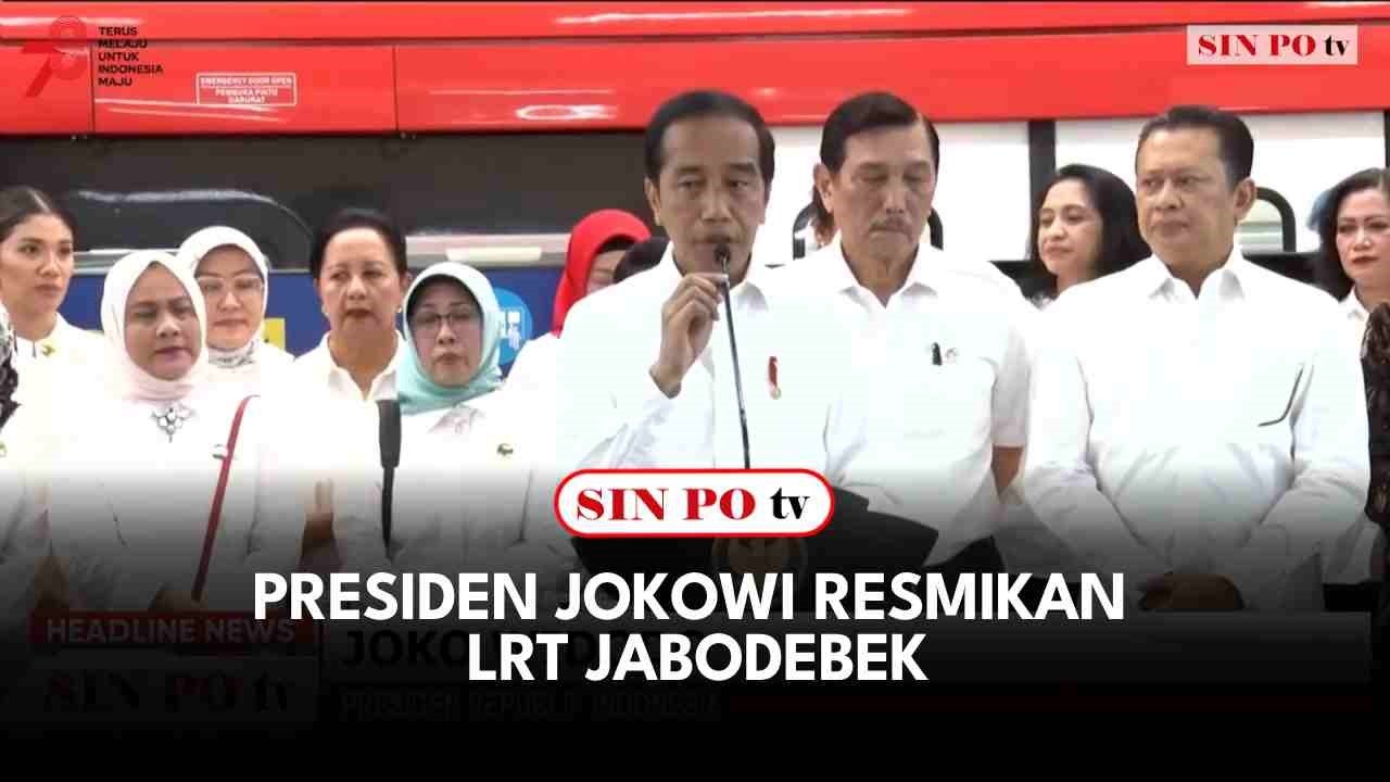 Presiden Jokowi Resmikan LRT Jabodebek