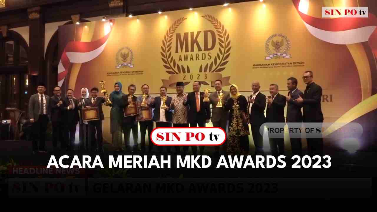 Acara Meriah MKD Awards 2023