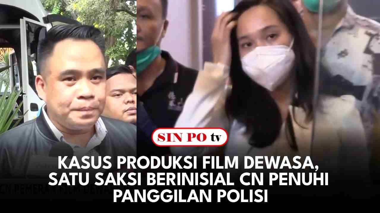 Kasus Produksi Film Dewasa, Satu Saksi Berinisial CN Penuhi Panggilan Polisi