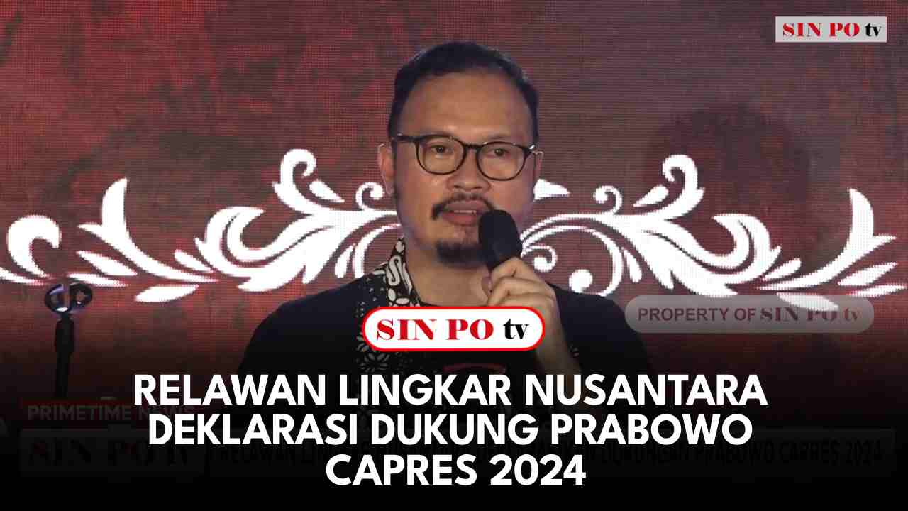 Relawan Lingkar Nusantara Deklarasi Dukung Prabowo Capres 2024