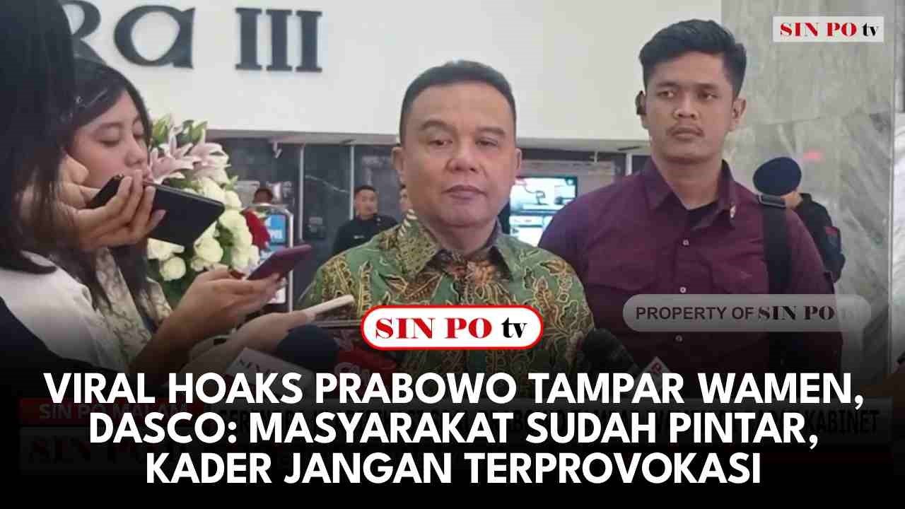 Viral Hoaks Prabowo Tampar Wamen, Dasco: Masyarakat Sudah Pintar, Kader Jangan Terprovokasi
