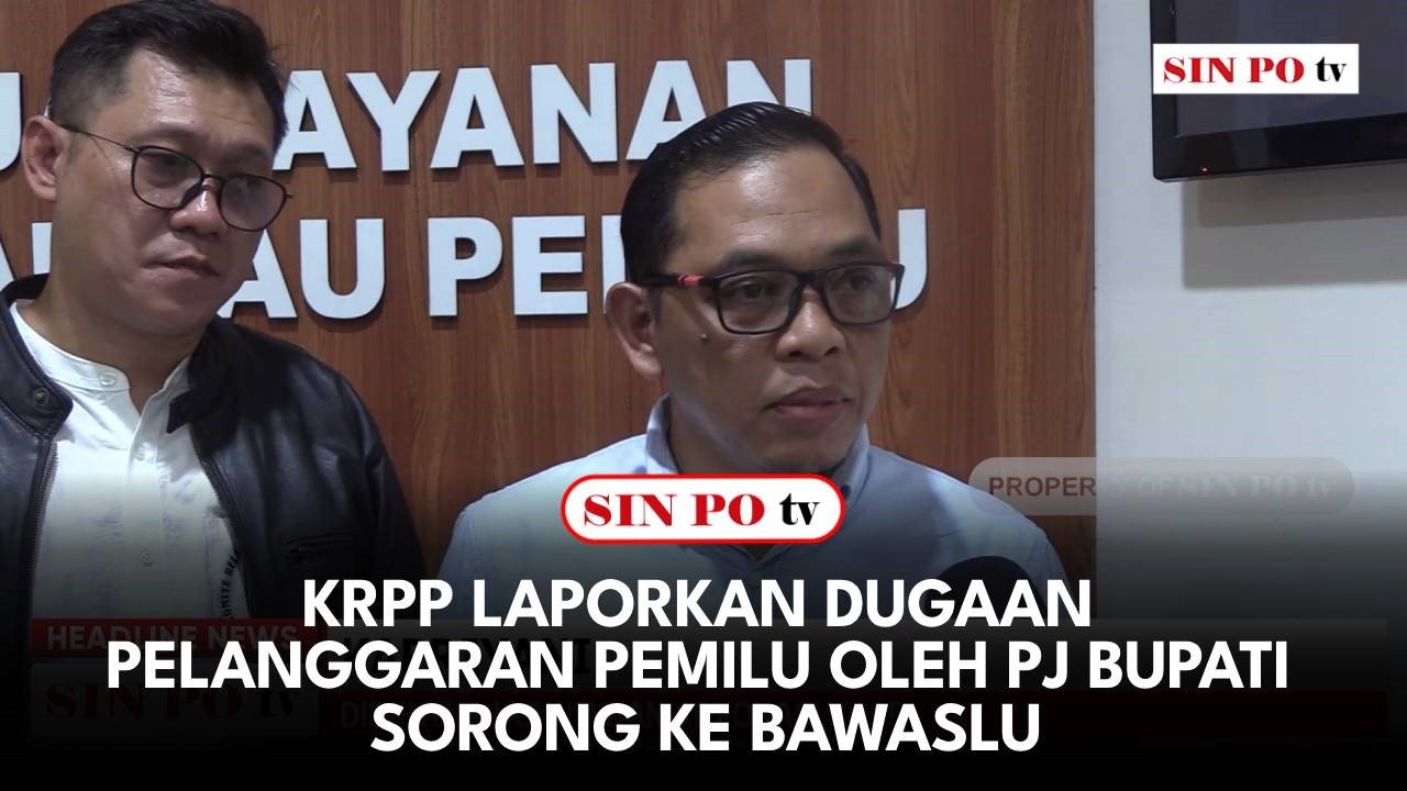 KRPP Laporkan Dugaan Pelanggaran Pemilu Oleh Pj Bupati Sorong Ke Bawaslu