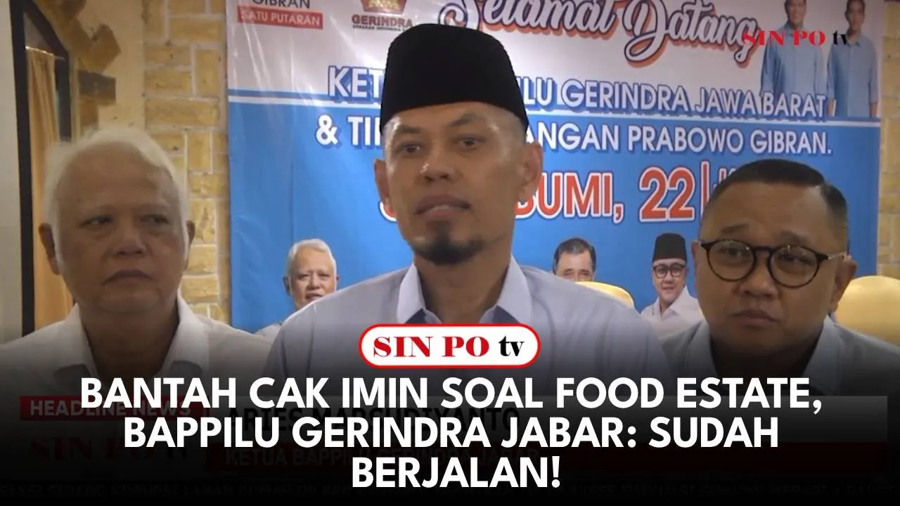 Bantah Cak Imin Soal Food Estate, Bappilu Gerindra Jabar: Sudah Berjalan!