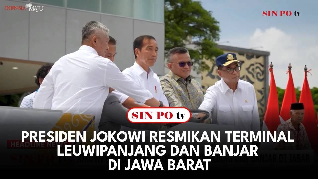 Presiden Jokowi Resmikan Terminal Leuwipanjang Dan Banjar di Jawa Barat