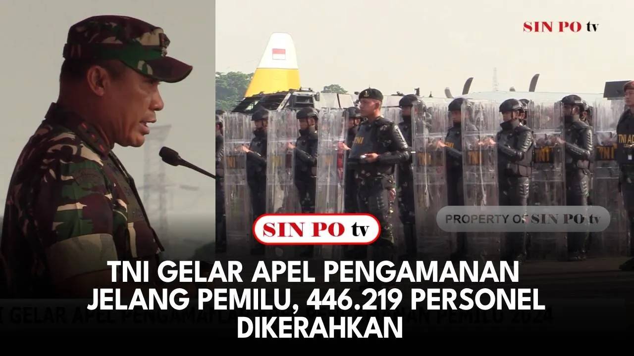 TNI Gelar Apel Pengamanan Jelang Pemilu, 446.219 Personel Dikerahkan