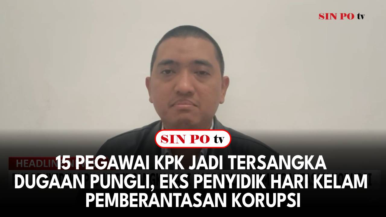 15 Pegawai KPK Jadi Tersangka Dugaan Pungli, Eks Penyidik: Hari Kelam Pemberantasan Korupsi
