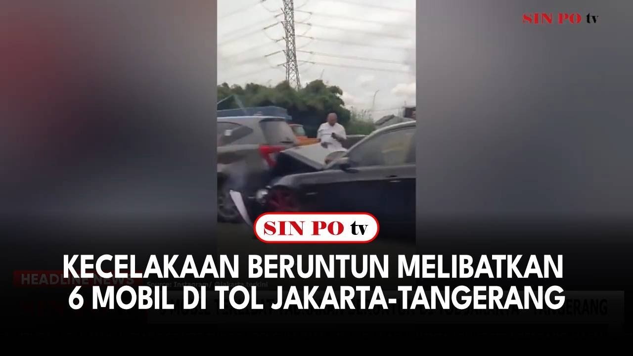Kecelakaan Beruntun Melibatkan 6 Mobil Di Tol Jakarta-Tangerang