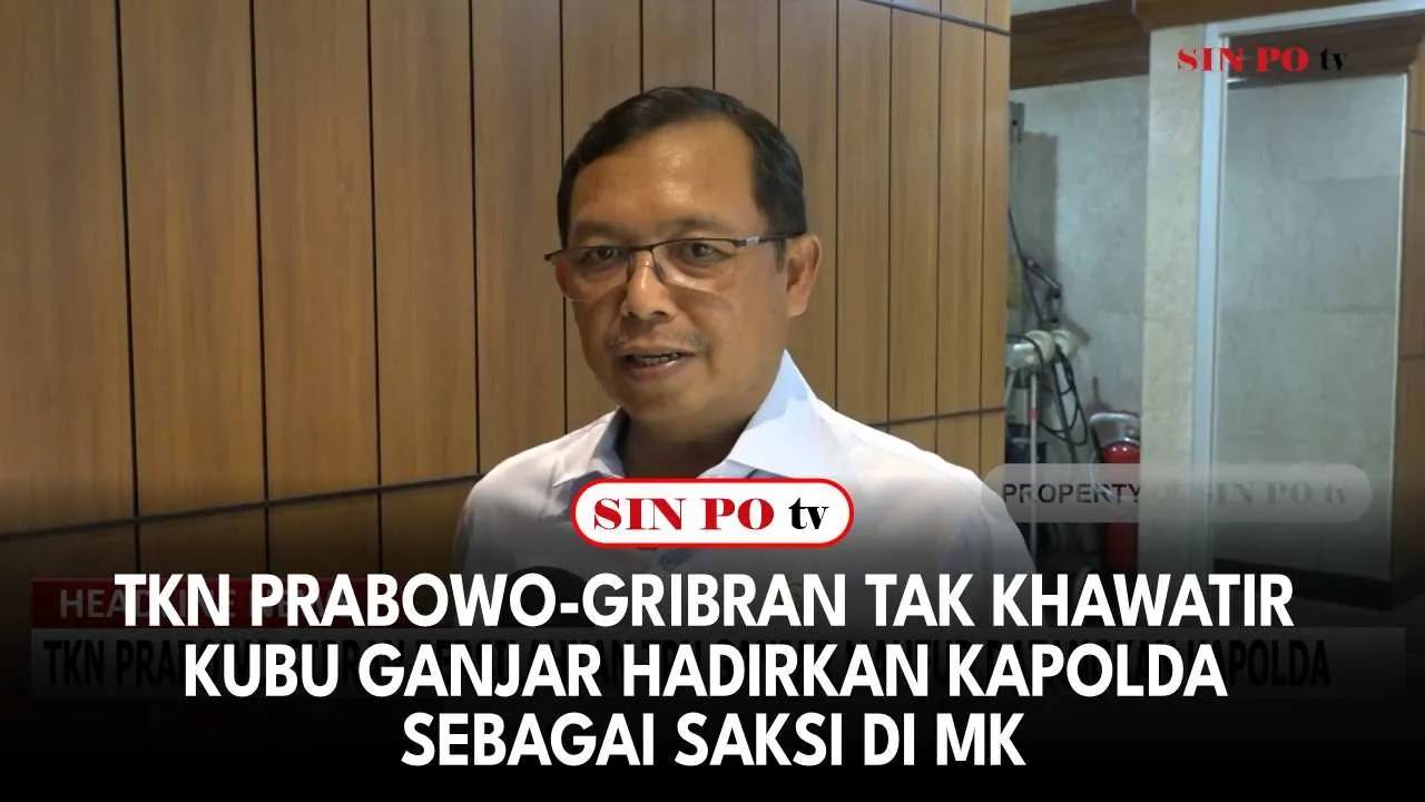 TKN Prabowo-Gribran Tak Khawatir Kubu Ganjar Hadirkan Kapolda Sebagai Saksi di MK